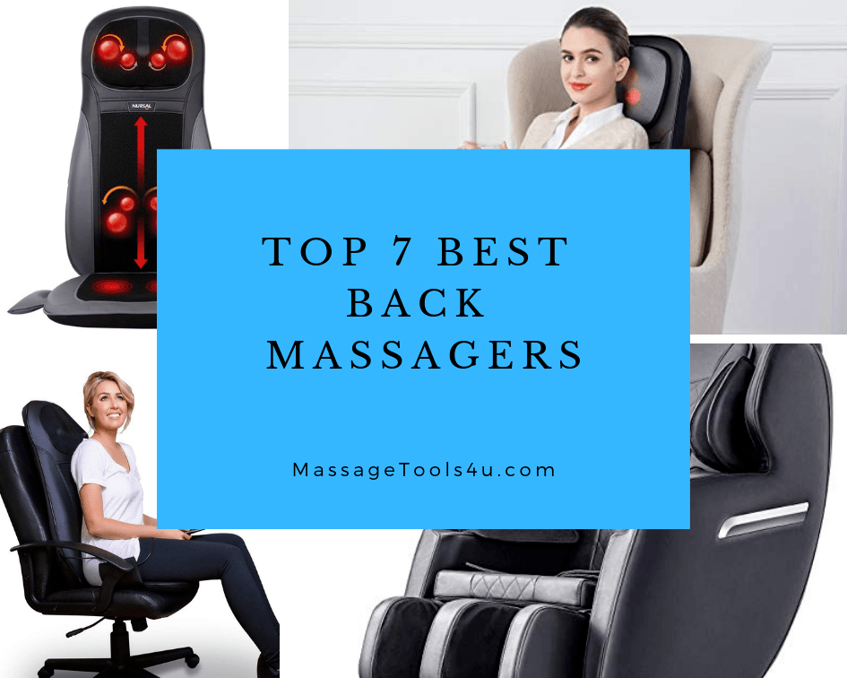 Best Back Massagers Reviewed Top 7 In 2020